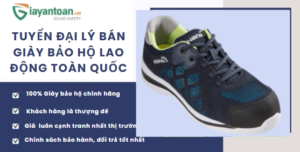 TUYỂN ĐẠI LÝ BÁN GIÀY BẢO HỘ LAO ĐỘNG TOÀN QUỐC