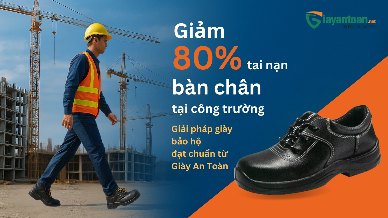 Nhà thầu xây dựng sử dụng giày bảo hộ Giày An Toàn