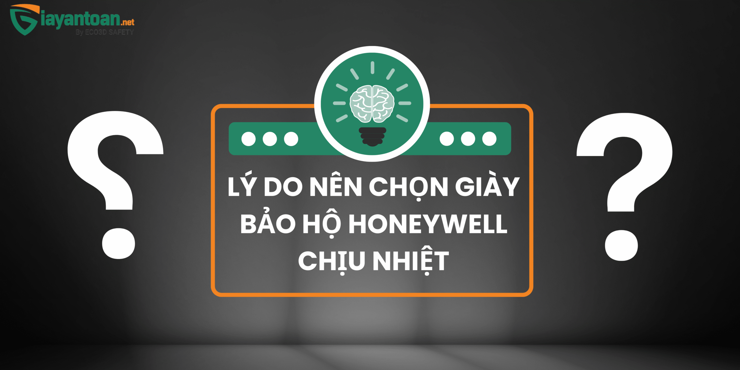 Lý do nên chọn giày bảo hộ chịu nhiệt Honeywell