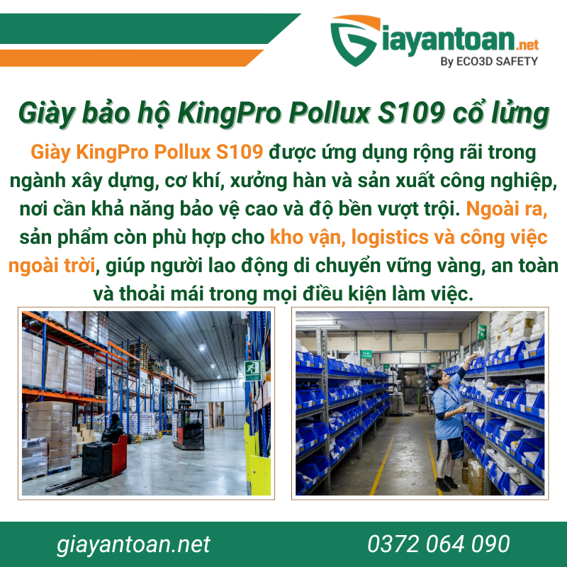 Ứng dụng của Giày bảo hộ KingPro Pollux S109 cổ lửng