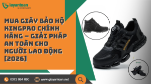 Mua giày bảo hộ Kingpro chính hãng mẫu thể thao mới nhất 2026.